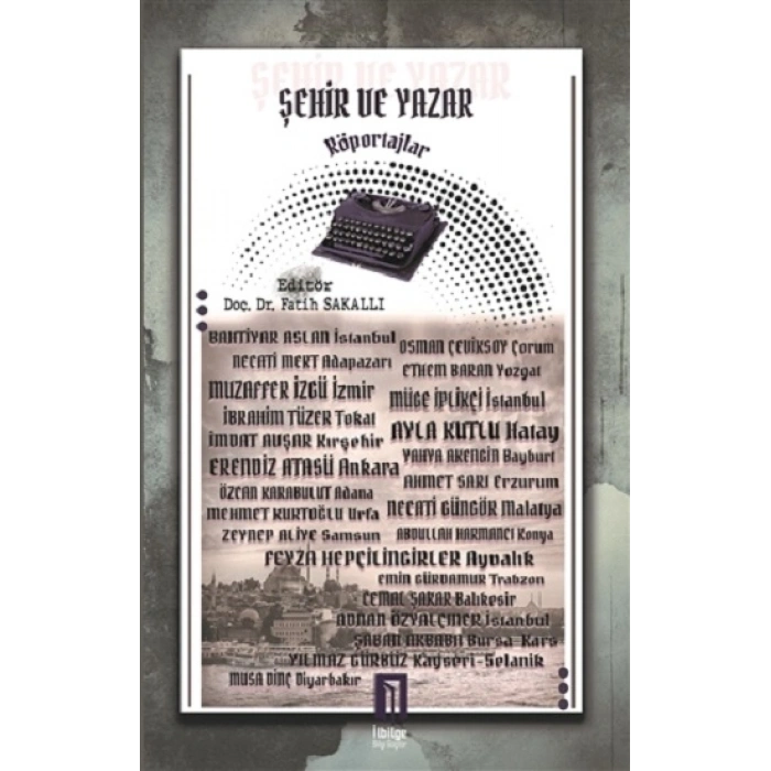 Şehir Ve Yazar