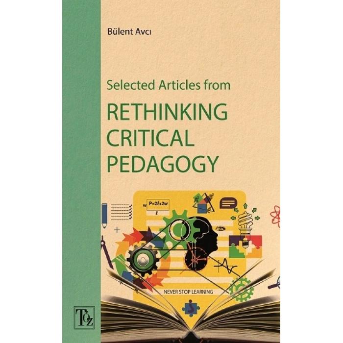 Selected Articles From Rethinking Critical Pedagogy