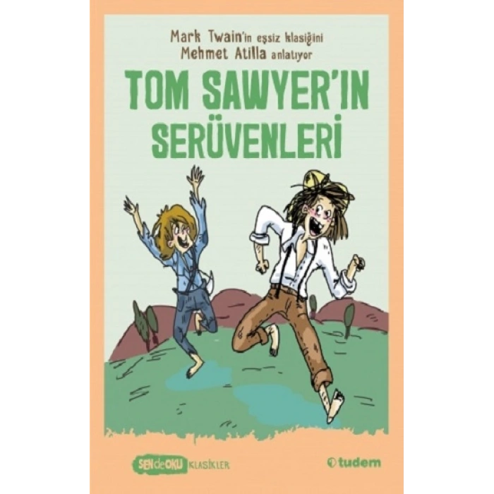 Sen De Oku - Tom Sawyerın Serüvenleri (klasikler)
