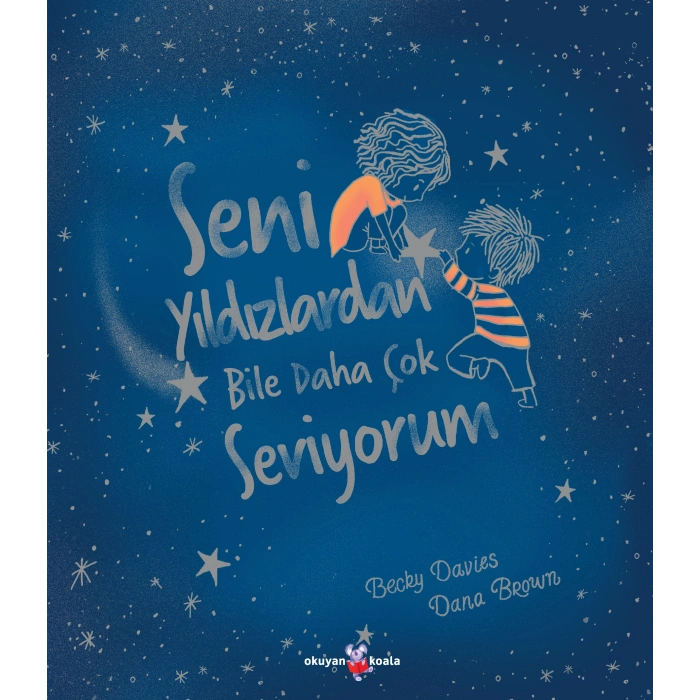 Seni Yıldızlardan Bile Daha Çok Seviyorum