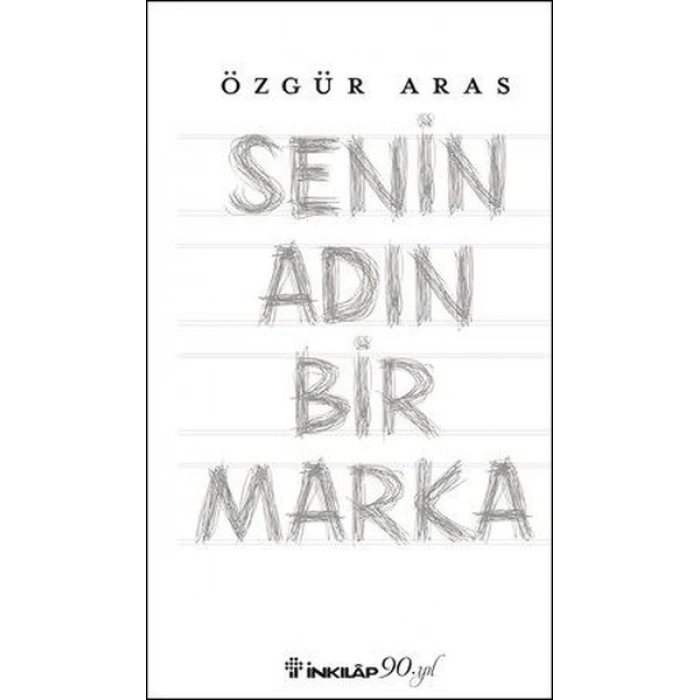 Senin Adın Bir Marka