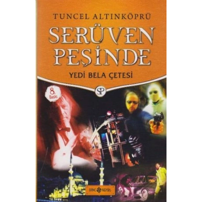 Serüven Peşinde Yedi Bela Çetesi