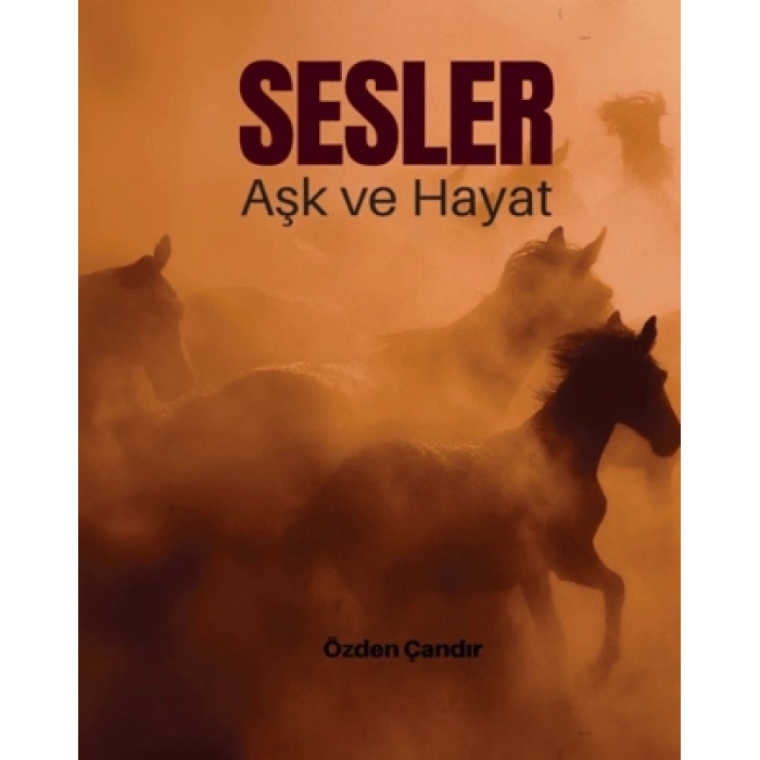 Sesler - Aşk Ve Hayat