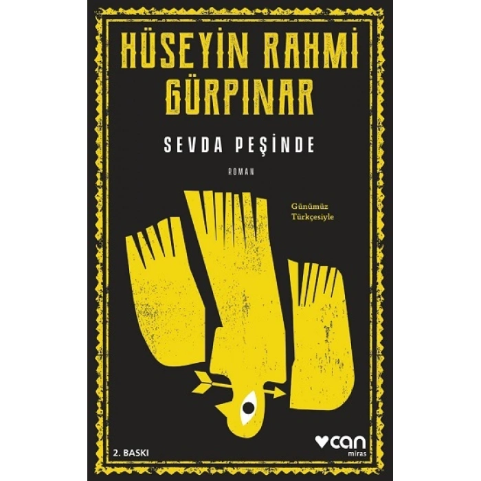 Sevda Peşinde (günümüz Türkçesiyle)