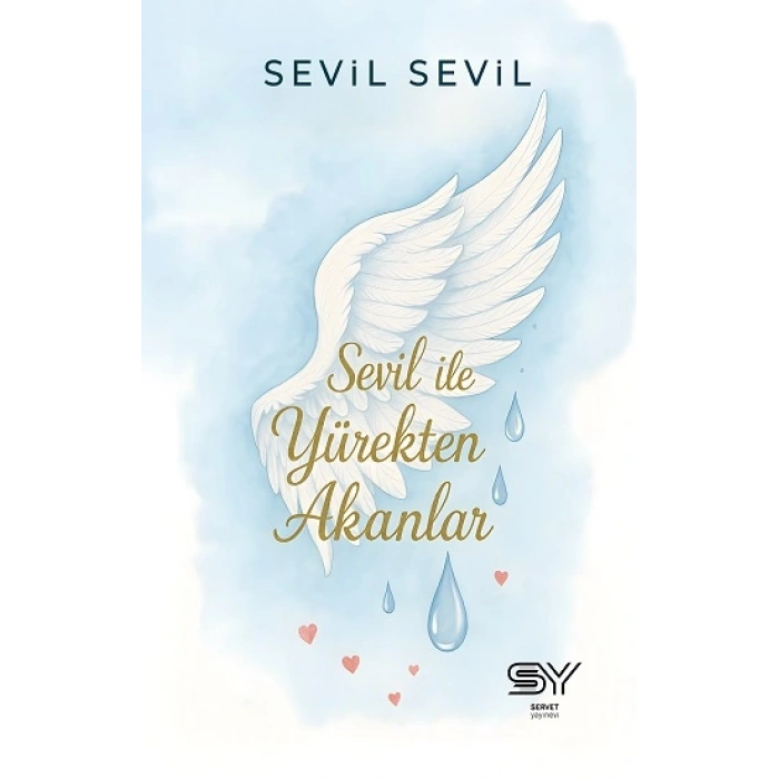 Sevil İle Yürekten Akanlar