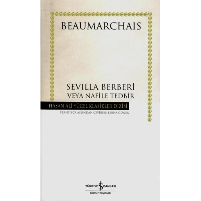 Sevilla Berberi Veya Nafile Tedbir (ciltli)