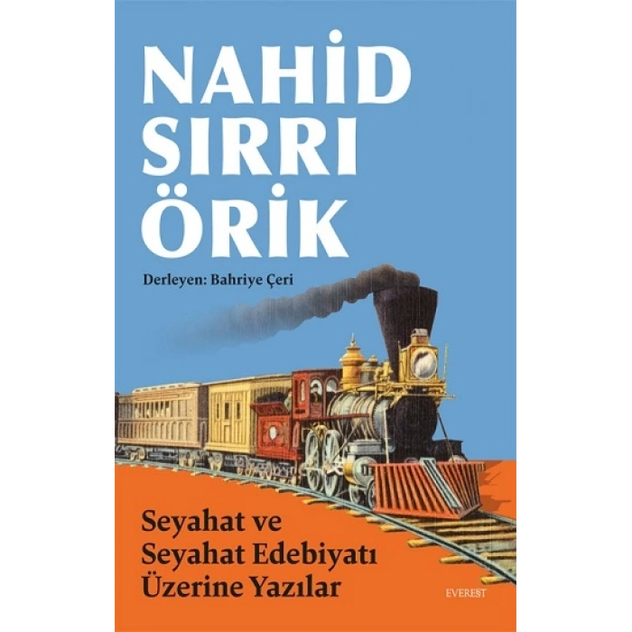 Seyahat Ve Seyahat Edebiyatı Üzerine Yazılar