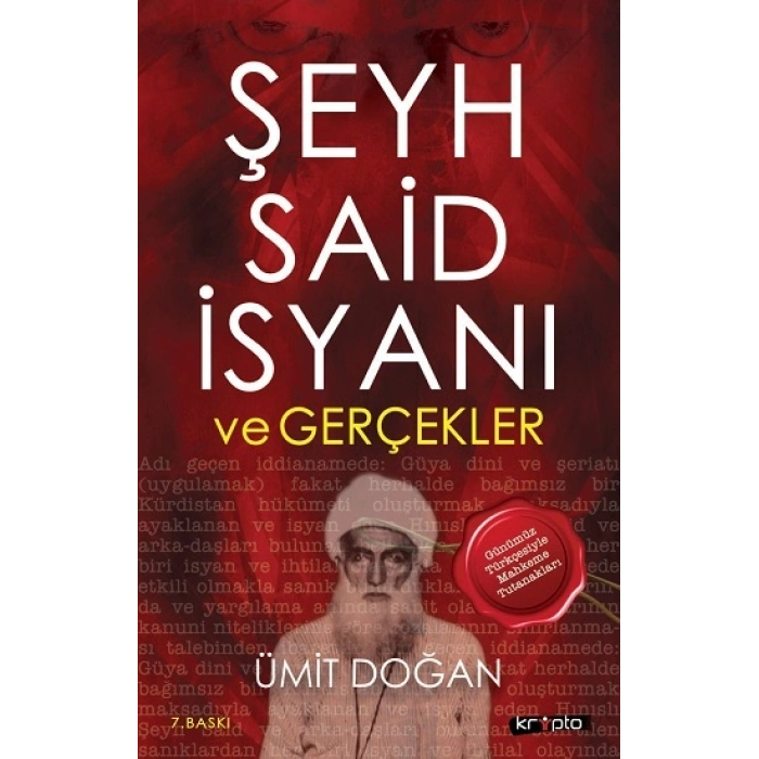 Şeyh Said İsyanı Ve Gerçekler