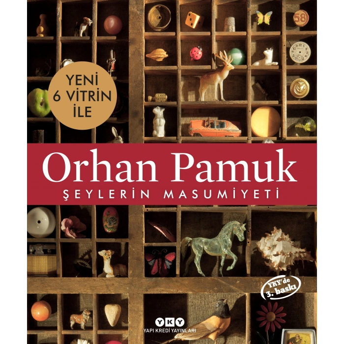 Şeylerin Masumiyeti - 6 Yeni Vitrin İle