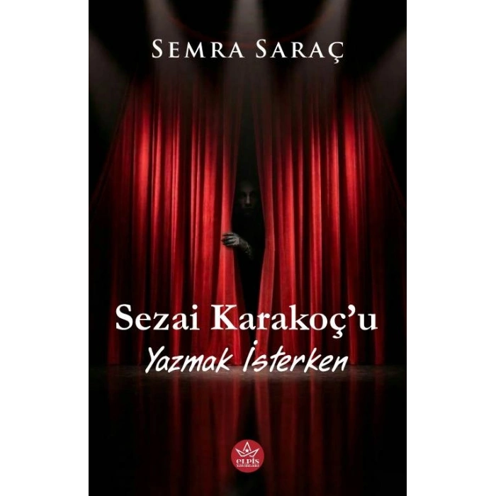 Sezai Karakoç’u Yazmak İsterken