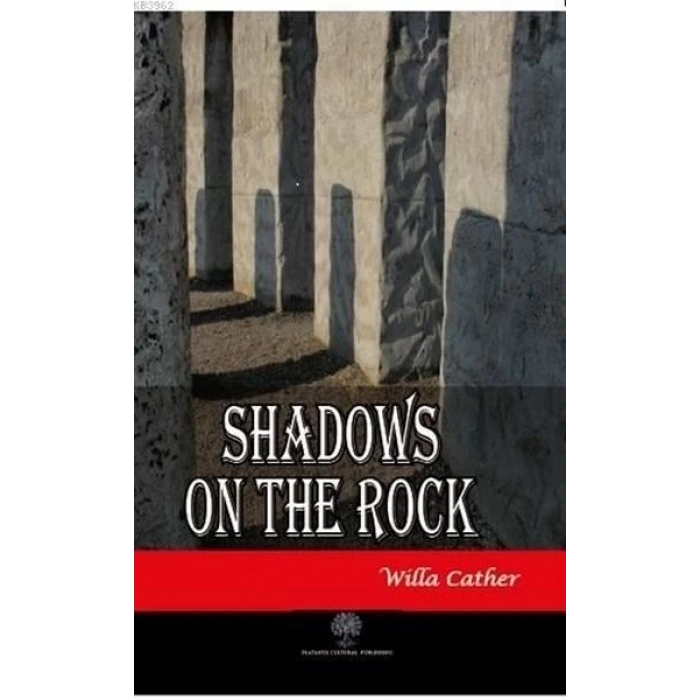 Shadows on the Rock