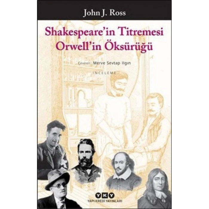 Shakespeare’in Titremesi Orwell’in Öksürüğü