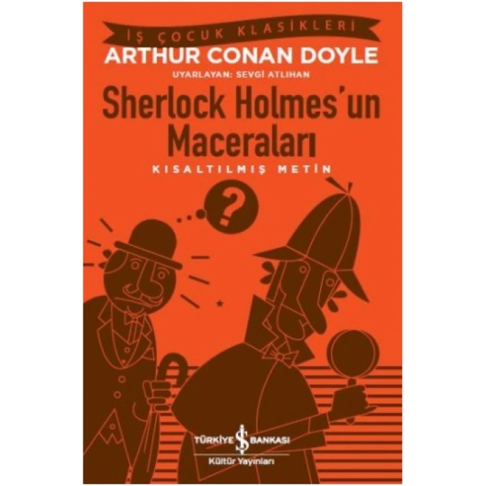 Sherlock Holmes’un Maceraları (kısaltılmış Metin)