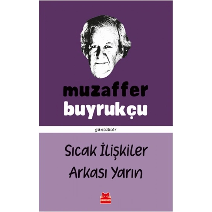 Sıcak İlişkiler Arkası Yarın