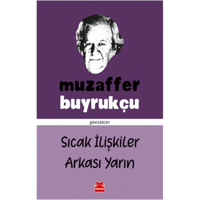 Sıcak İlişkiler Arkası Yarın