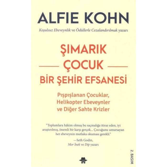 Şımarık Çocuk - Bir Şehir Efsanesi