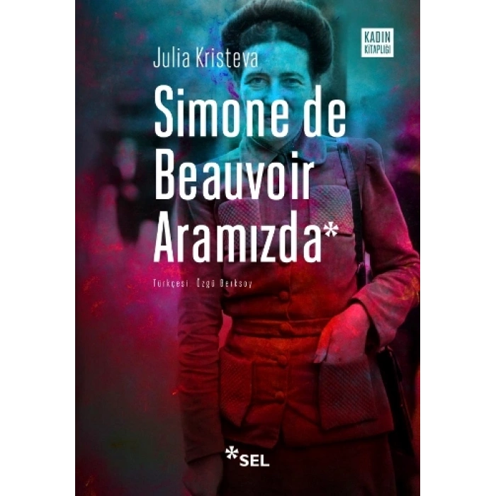 Simone De Beauvoir Aramızda