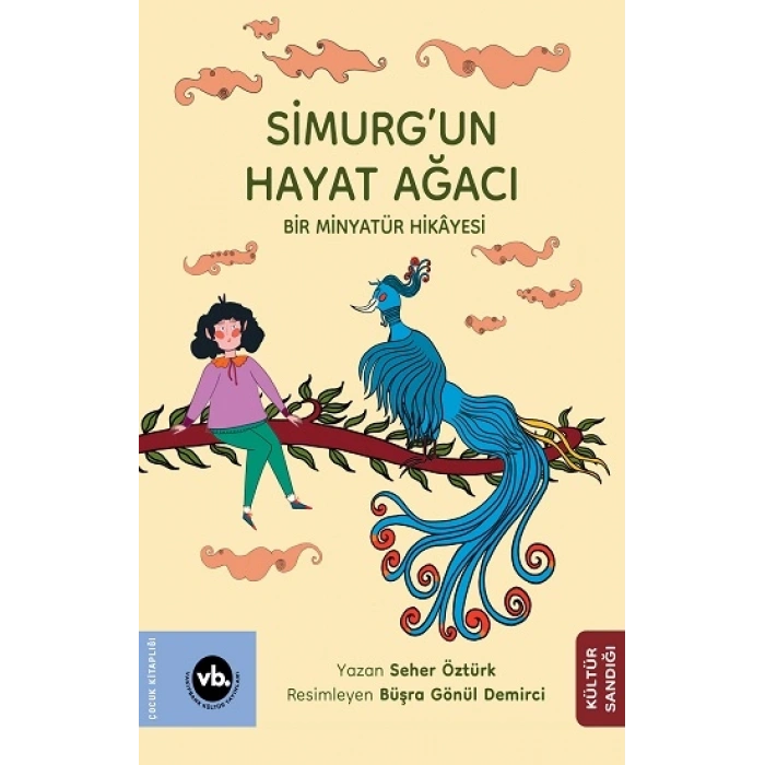 Simurg’un Hayat Ağacı