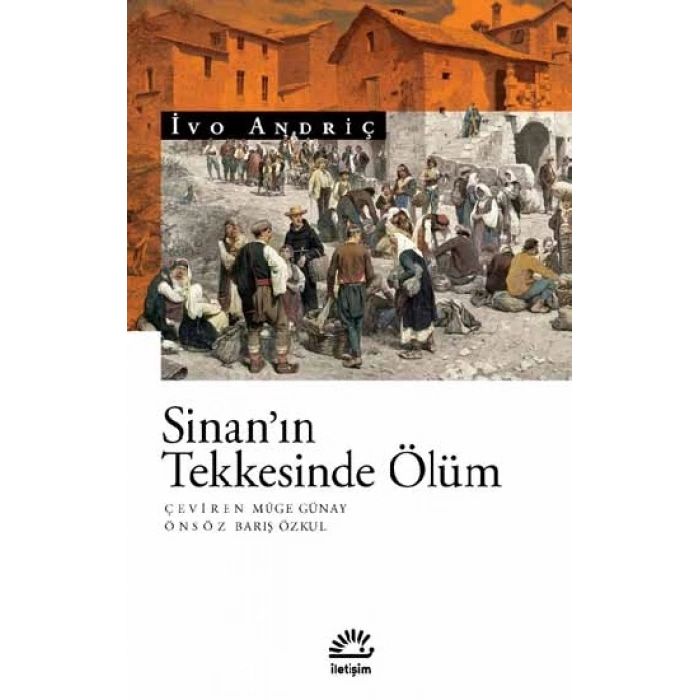 Sinan’ın Tekkesinde Ölüm