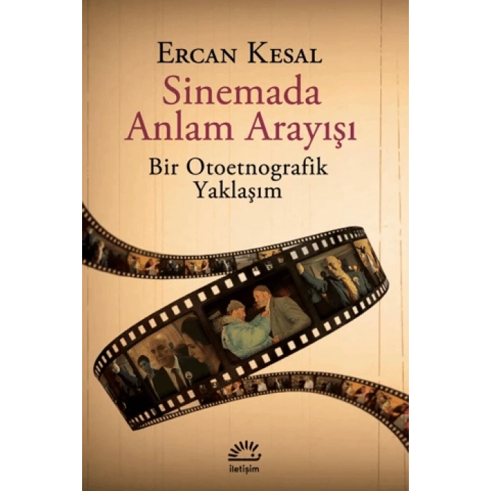 Sinemada Anlam Arayışı