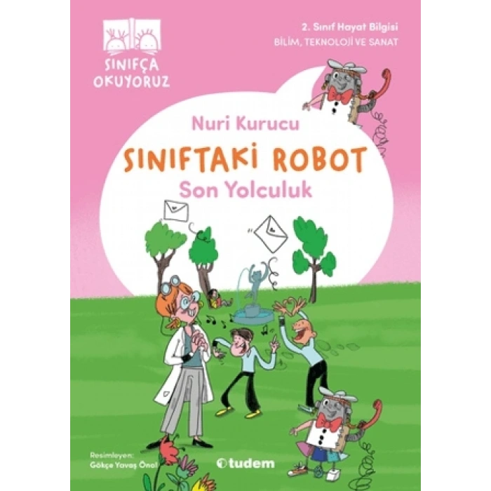 Sınıftaki Robot: Son Yolculuk