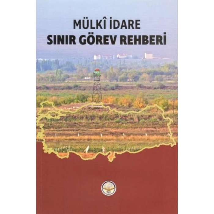 Sınır Görev Rehberi - Mülki İdare