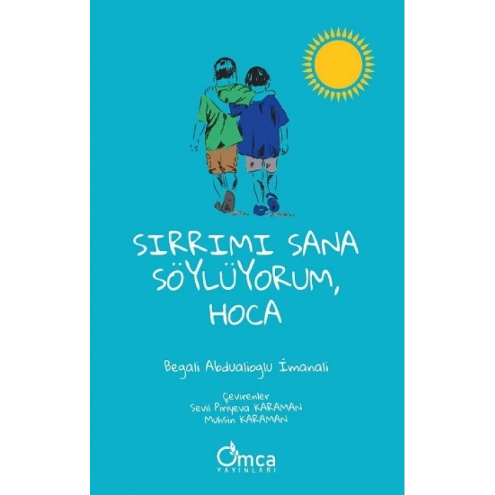 Sırrımı Sana Söylüyorum, Hoca