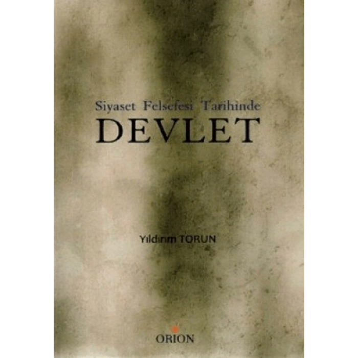 Siyaset Felsefesi Tarihinde Devlet