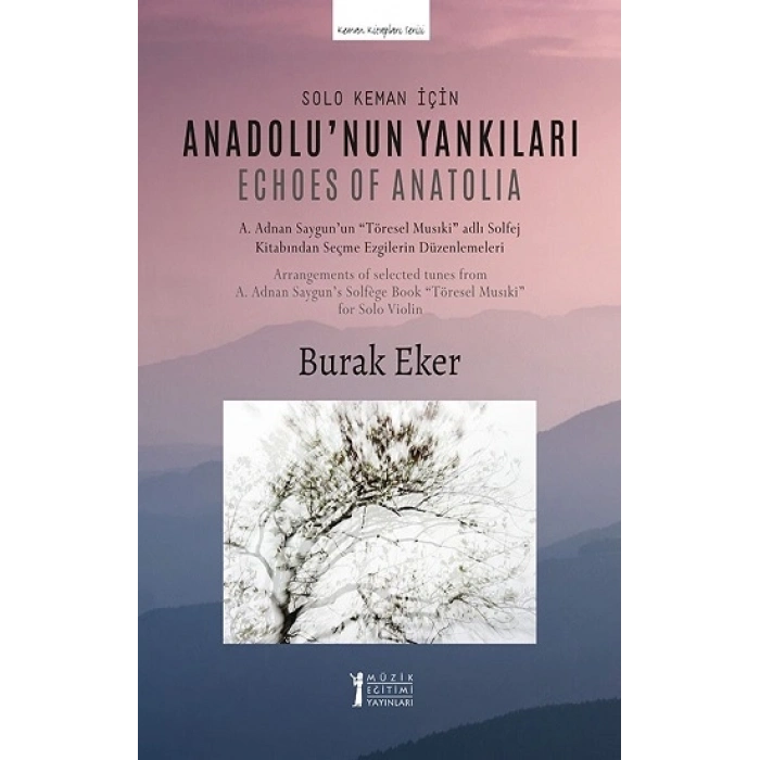 Solo Keman İçin anadolunun Yankıları