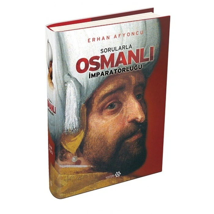 Sorularla Osmanlı İmparatorluğu (ciltli)