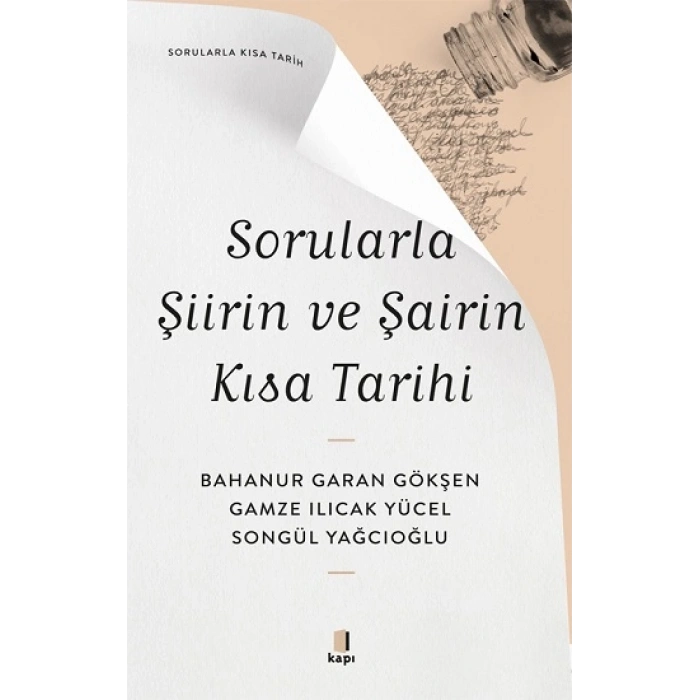 Sorularla Şiirin Ve Şairin Kısa Tarihi