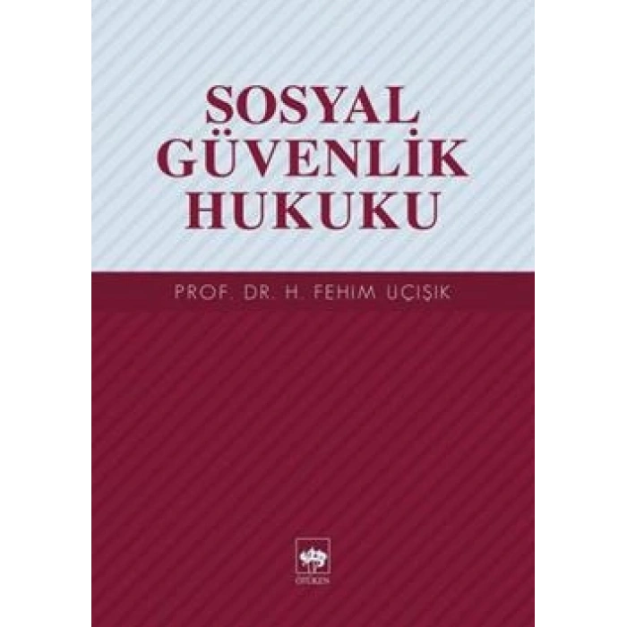 Sosyal Güvenlik Hukuku
