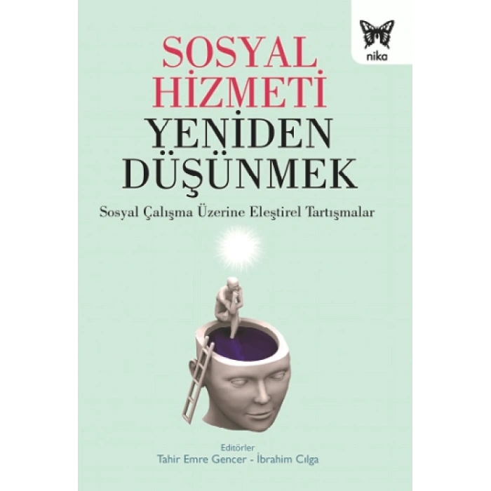 Sosyal Hizmeti Yeniden Düşünmek