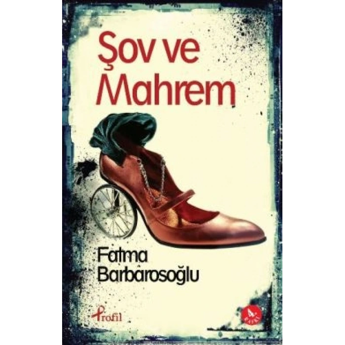 Şov Ve Mahrem