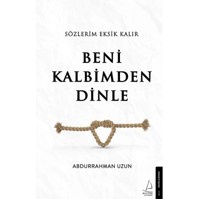 Sözlerim Eksik Kalır Beni Kalbimden Dinle