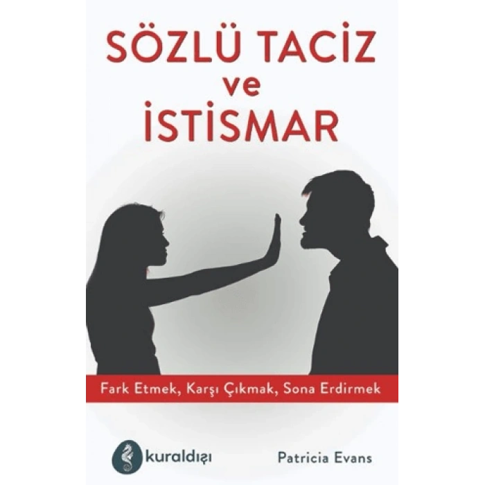 Sözlü Taciz Ve İstismar