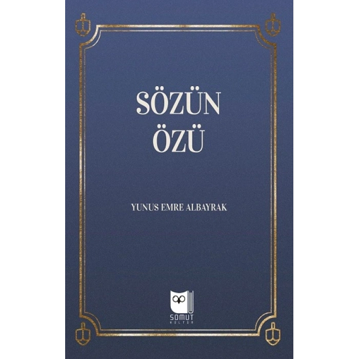 Sözün Özü