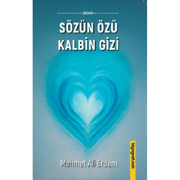 Sözün Özü Kalbin Gizi
