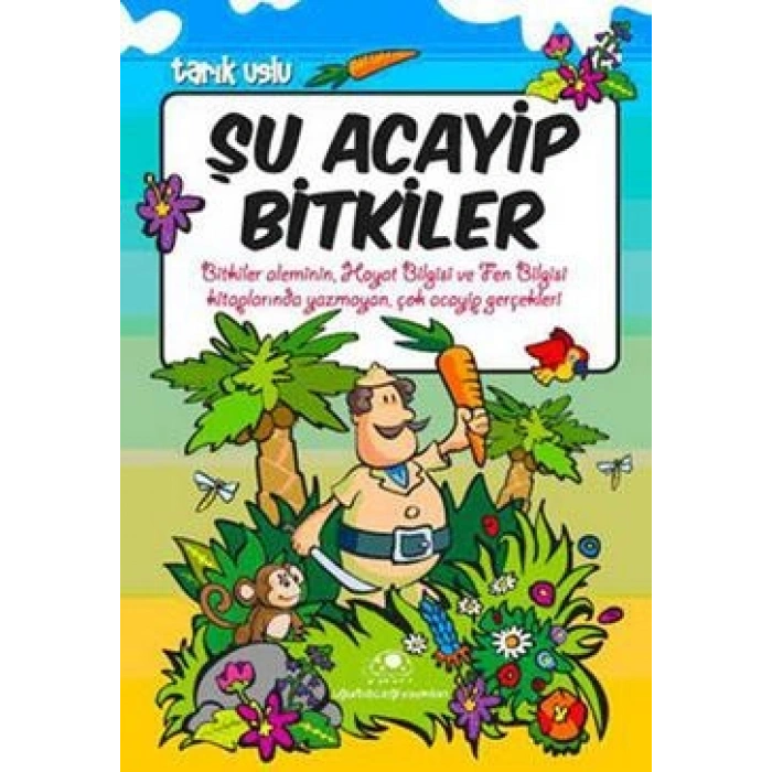 Şu Acayip Bitkiler