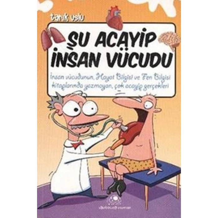 Şu Acayip İnsan Vücudu