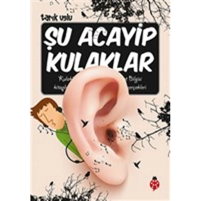 Şu Acayip Kulaklar