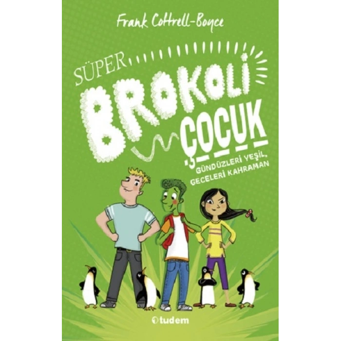 Süper Brokoli Çocuk