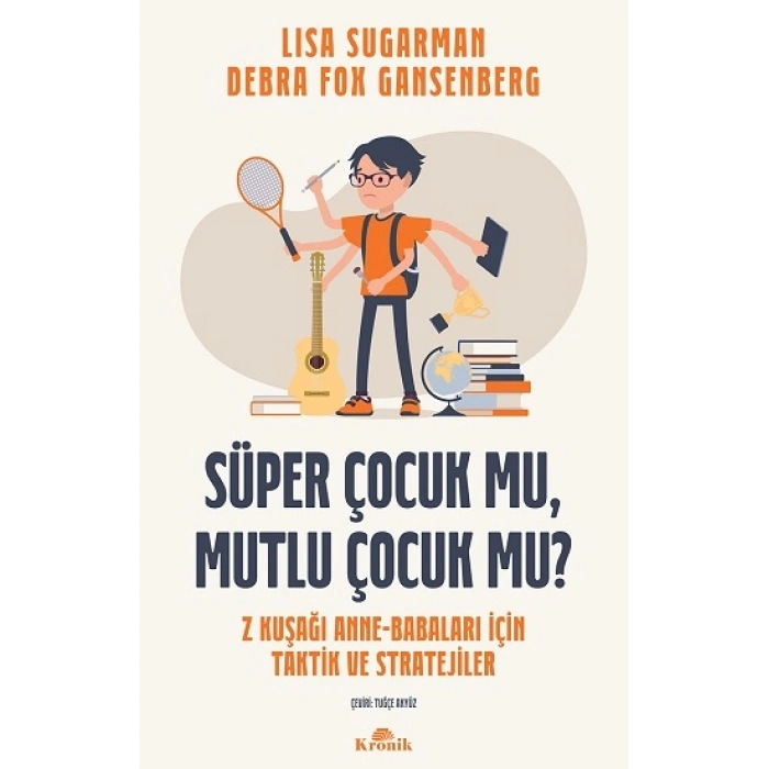 Süper Çocuk Mu, Mutlu Çocuk Mu?