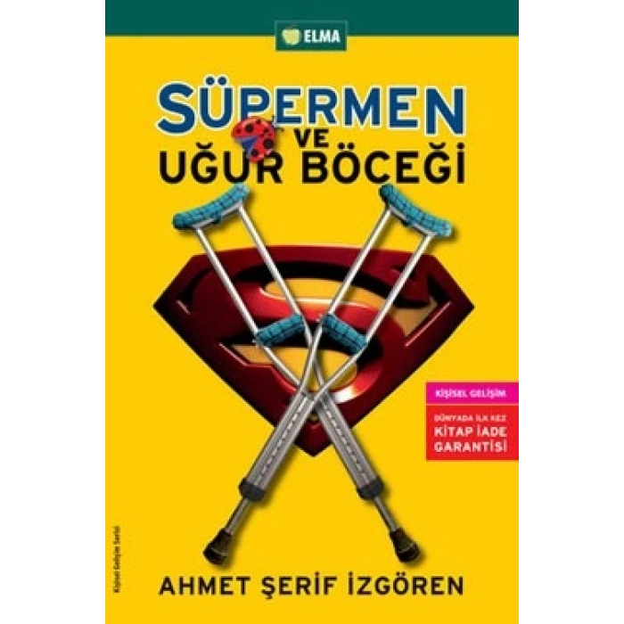 Süpermen Ve Uğur Böceği