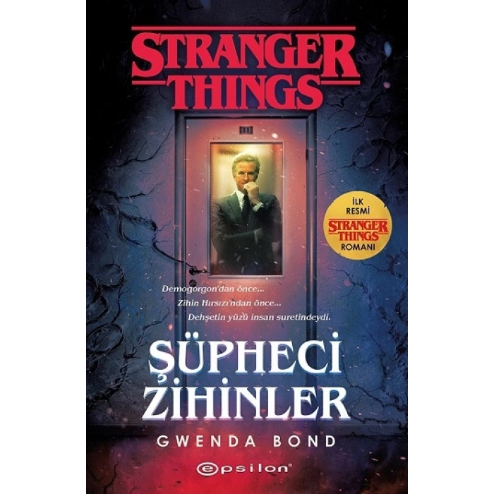 Şüpheci Zihinler: Bir Stranger Things Romanı