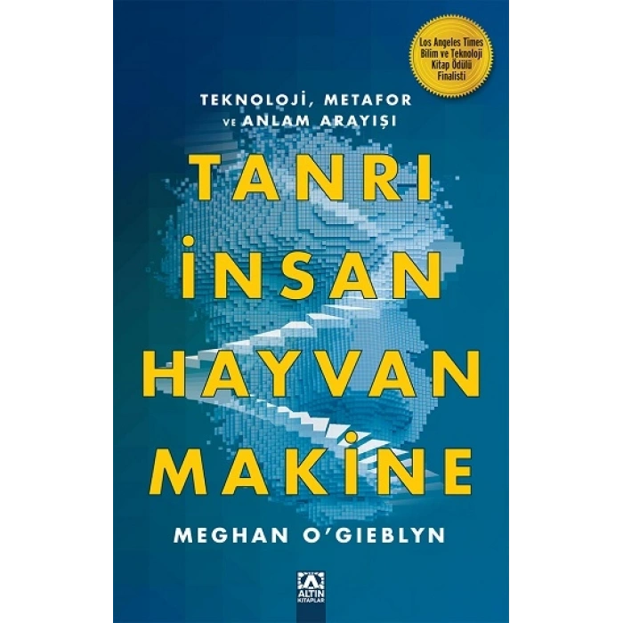 Tanrı, İnsan, Hayvan, Makine