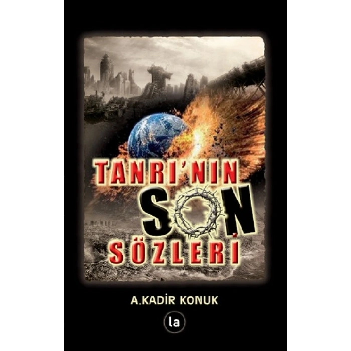 Tanrı’nın Son Sözleri