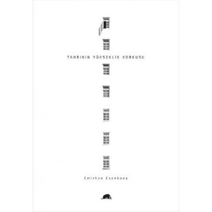 Tanrının Yükseklik Korkusu