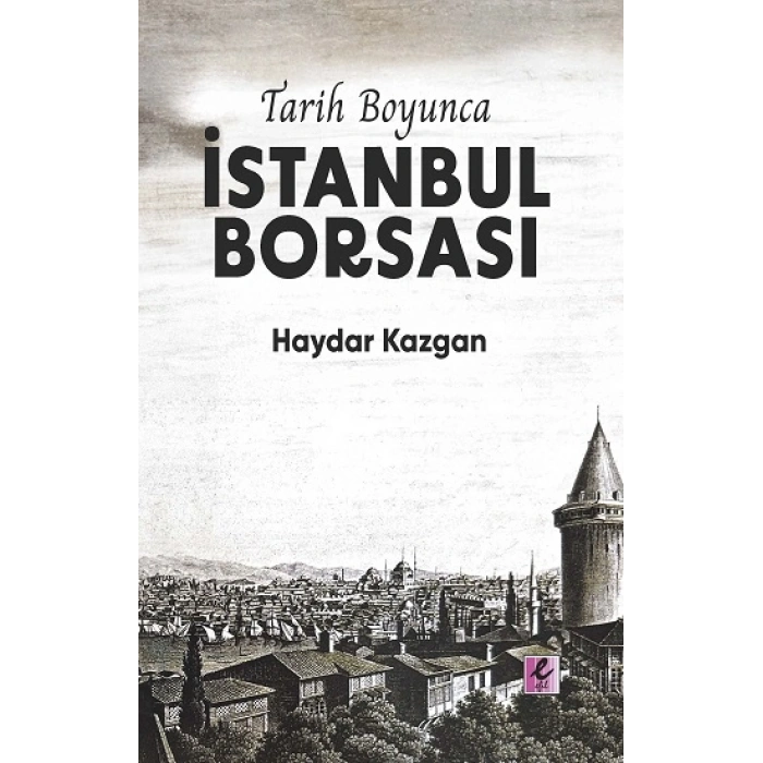Tarih Boyunca İstanbul Borsası