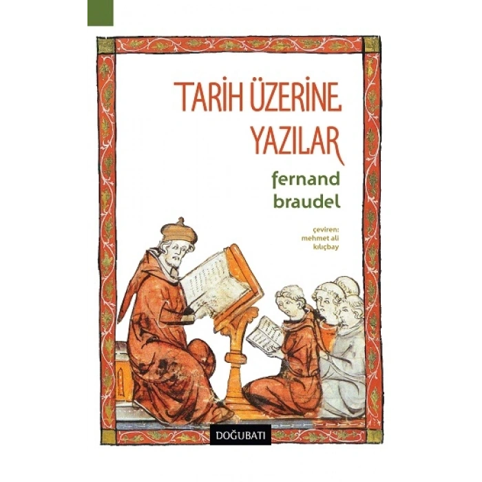 Tarih Üzerine Yazılar